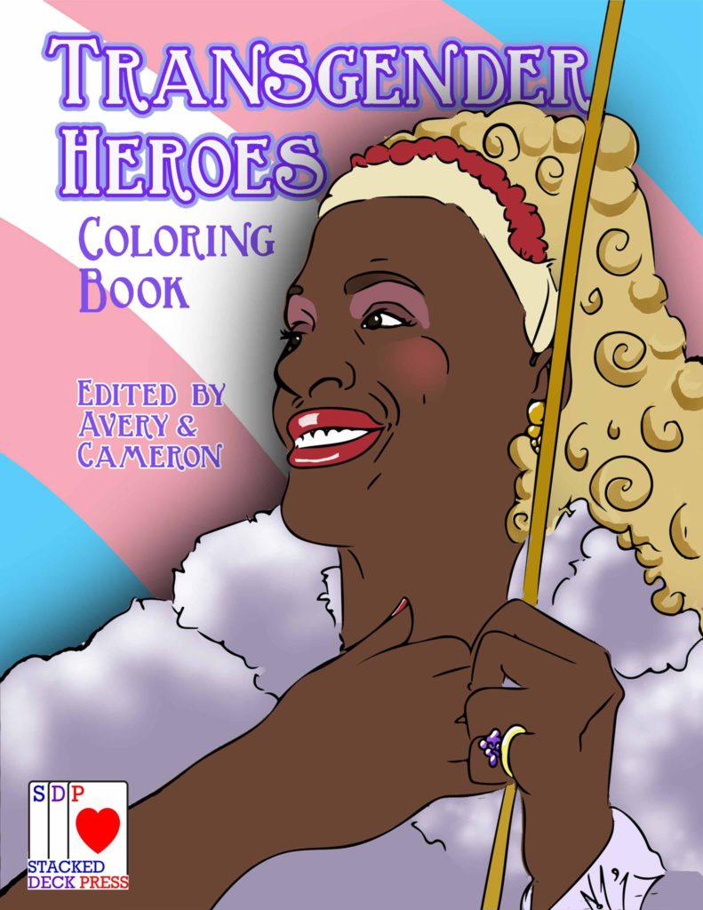 Transgender Heroes Coloring Book Stacked Deck Press